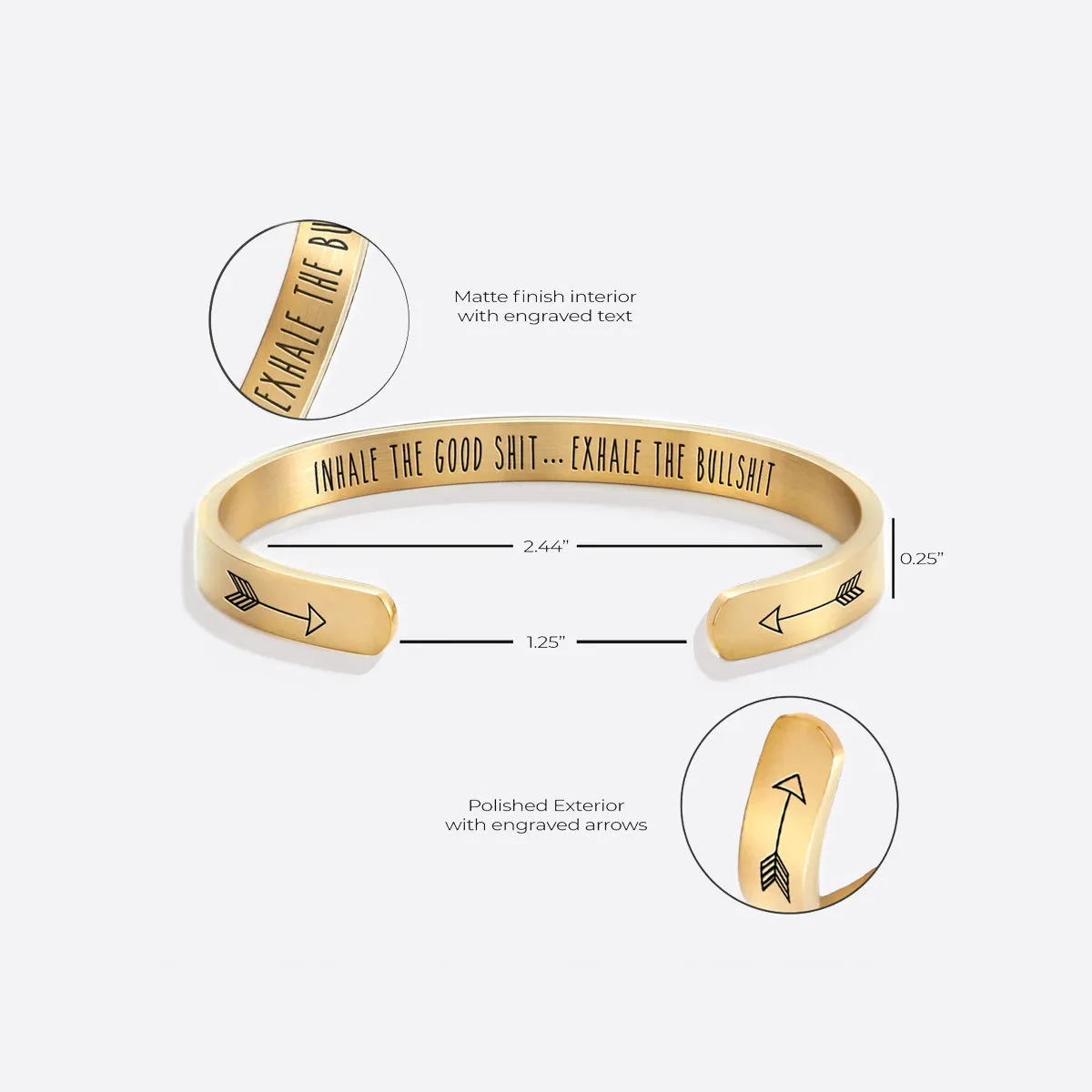 Inhale The Good Shit...Exhale The Bullshit Personalizable Cuff Bracelet